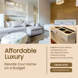 Affordable Luxury Furniture Promotion