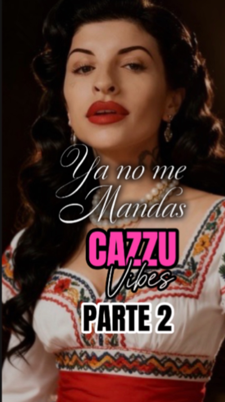Ya no me mandas P/2