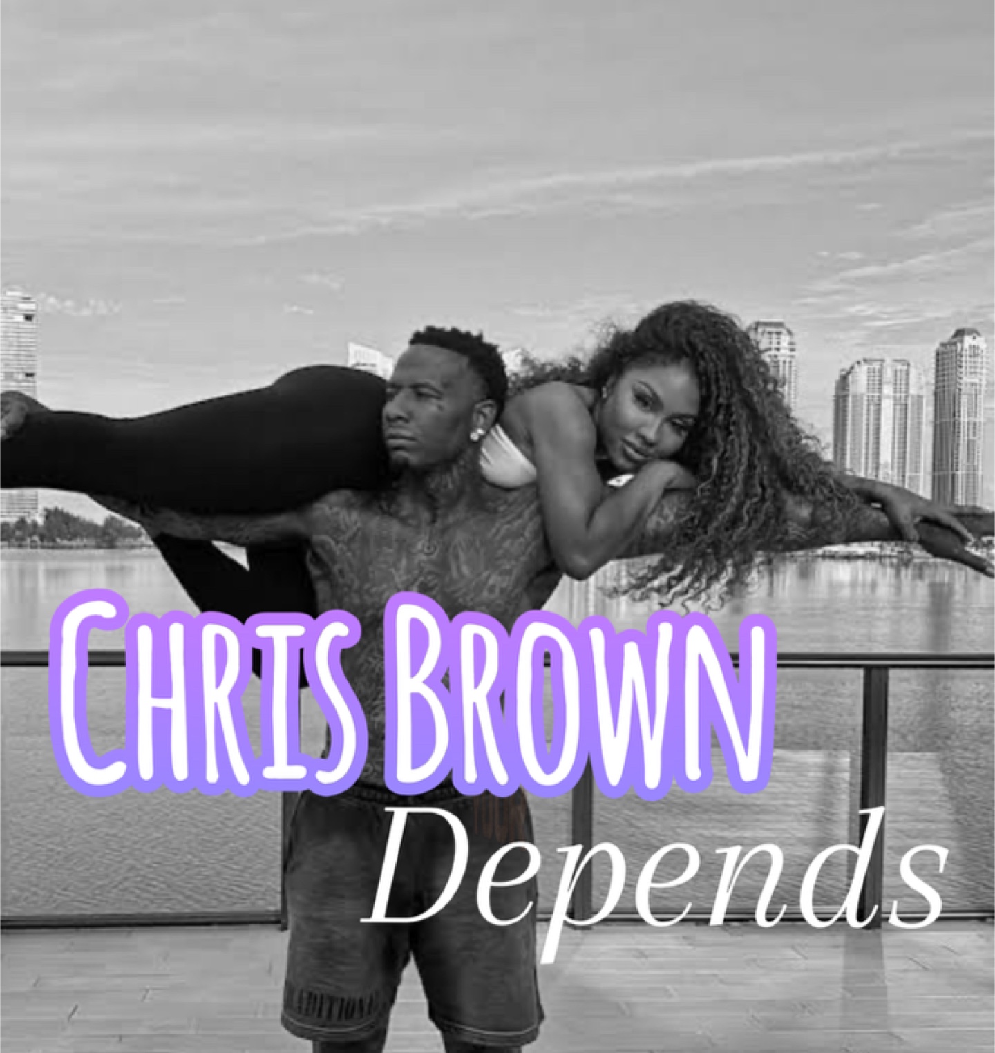 Chris Brown Depends 