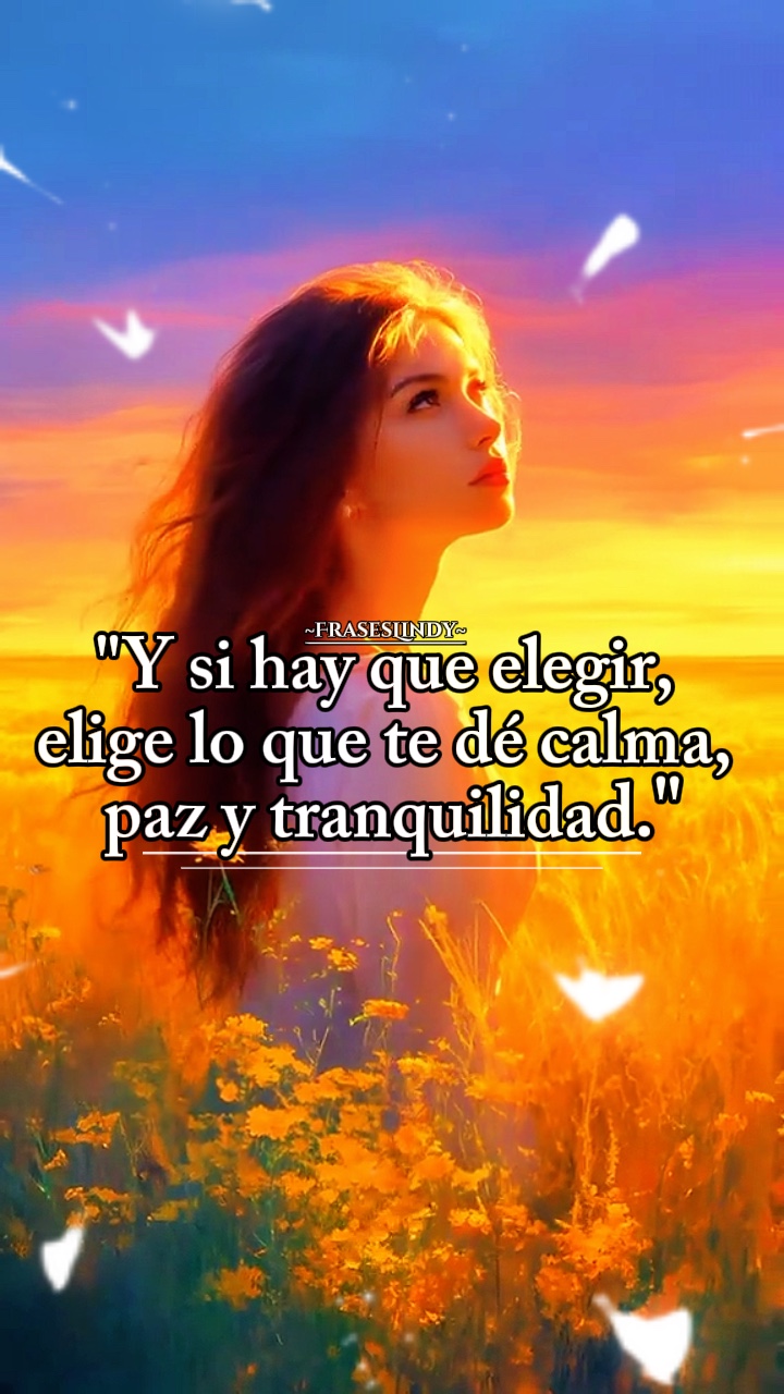 Elige la calma.!