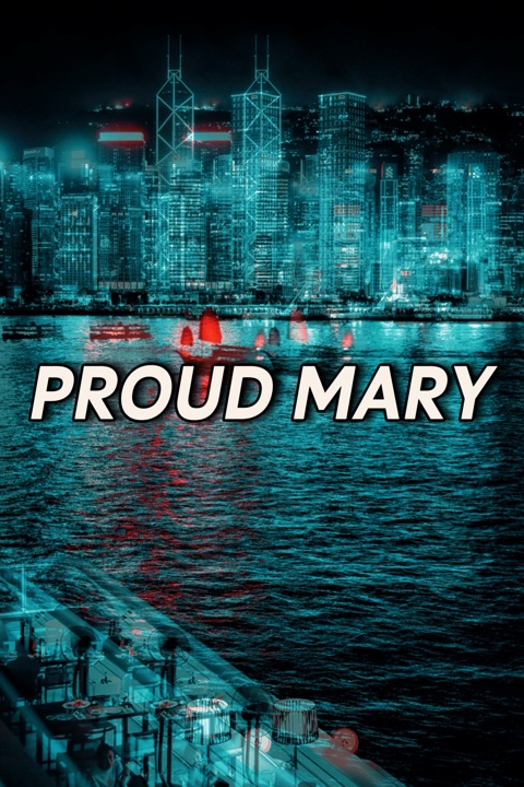 PROUD MARY