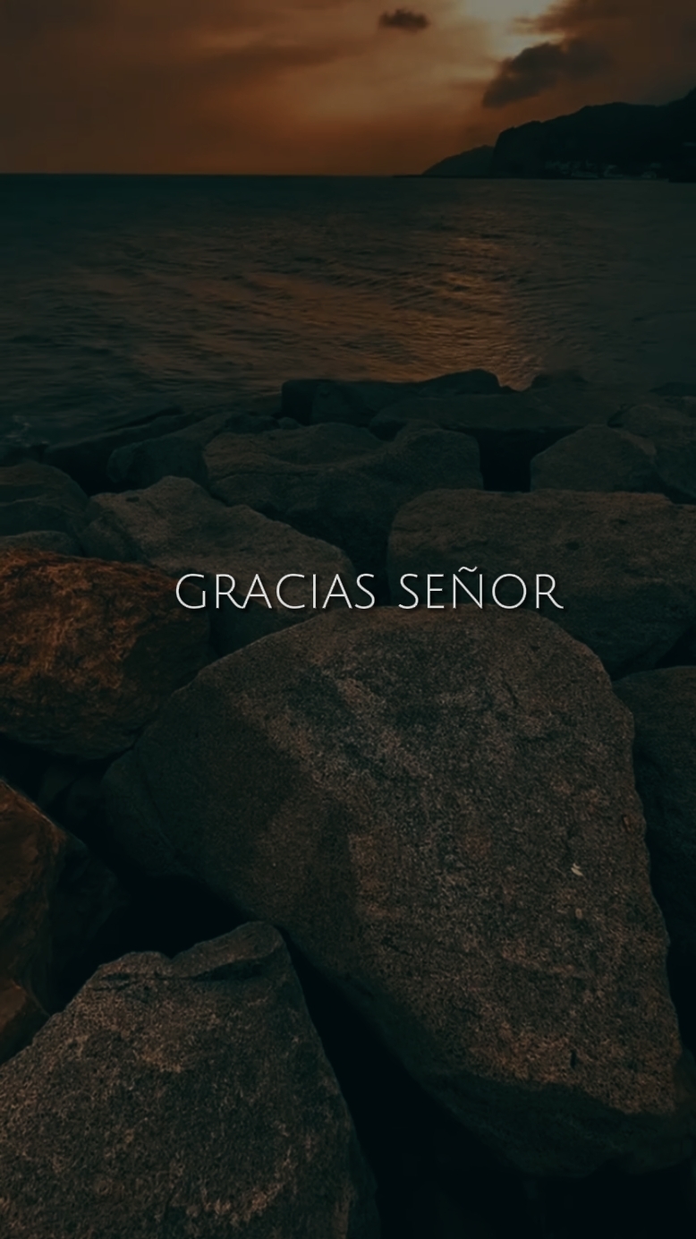 Gracias senhor