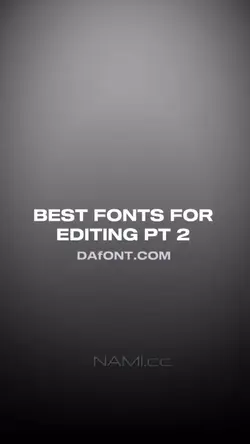 Fonts for edits 🔥