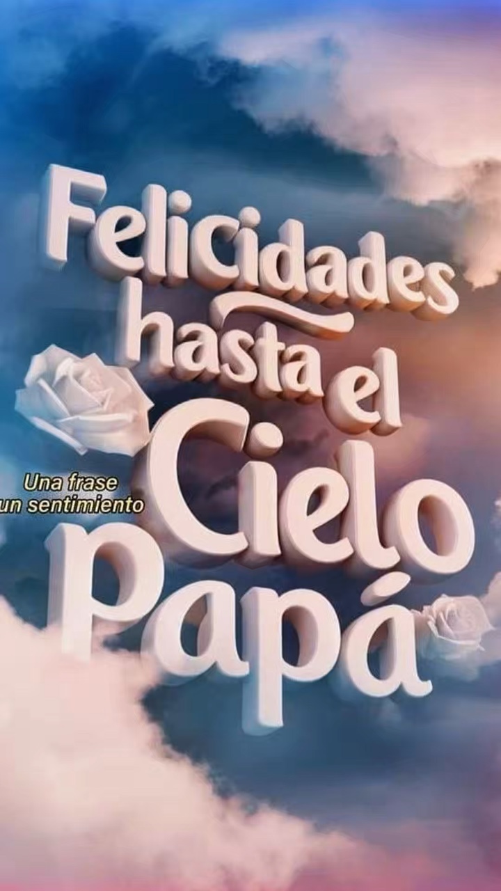 Papa hasta el Cielo