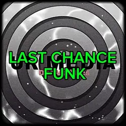 Last Chance Funk
