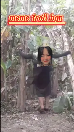 meme troll bạn