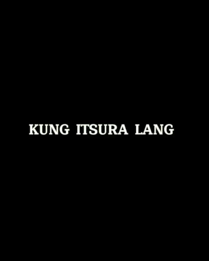 Kung itsura lang