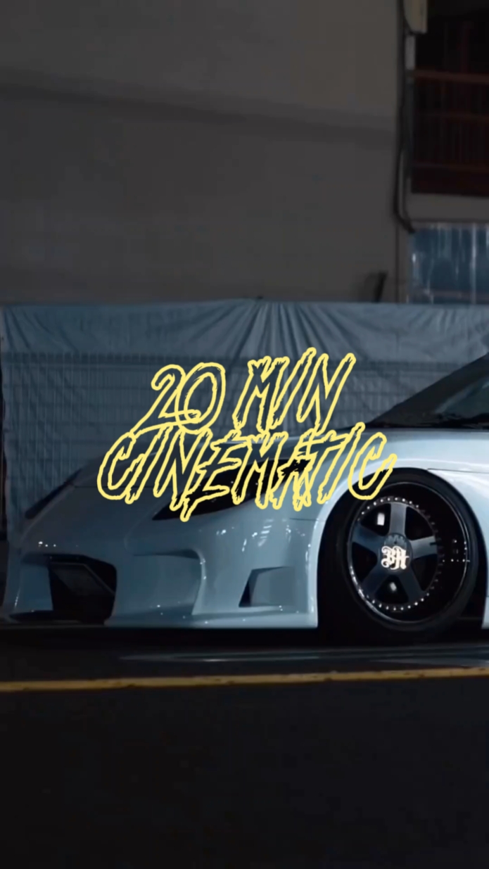 20 MIN CINEMATIC JDM
