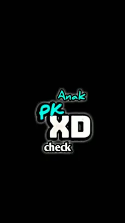Anak pk xd check