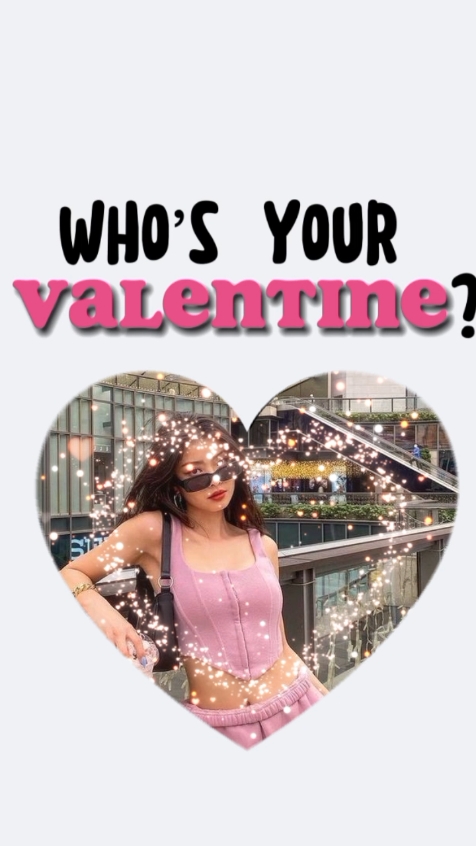 Sino ang iyong Valentine