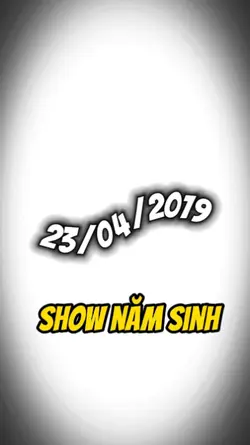 Show năm sinh