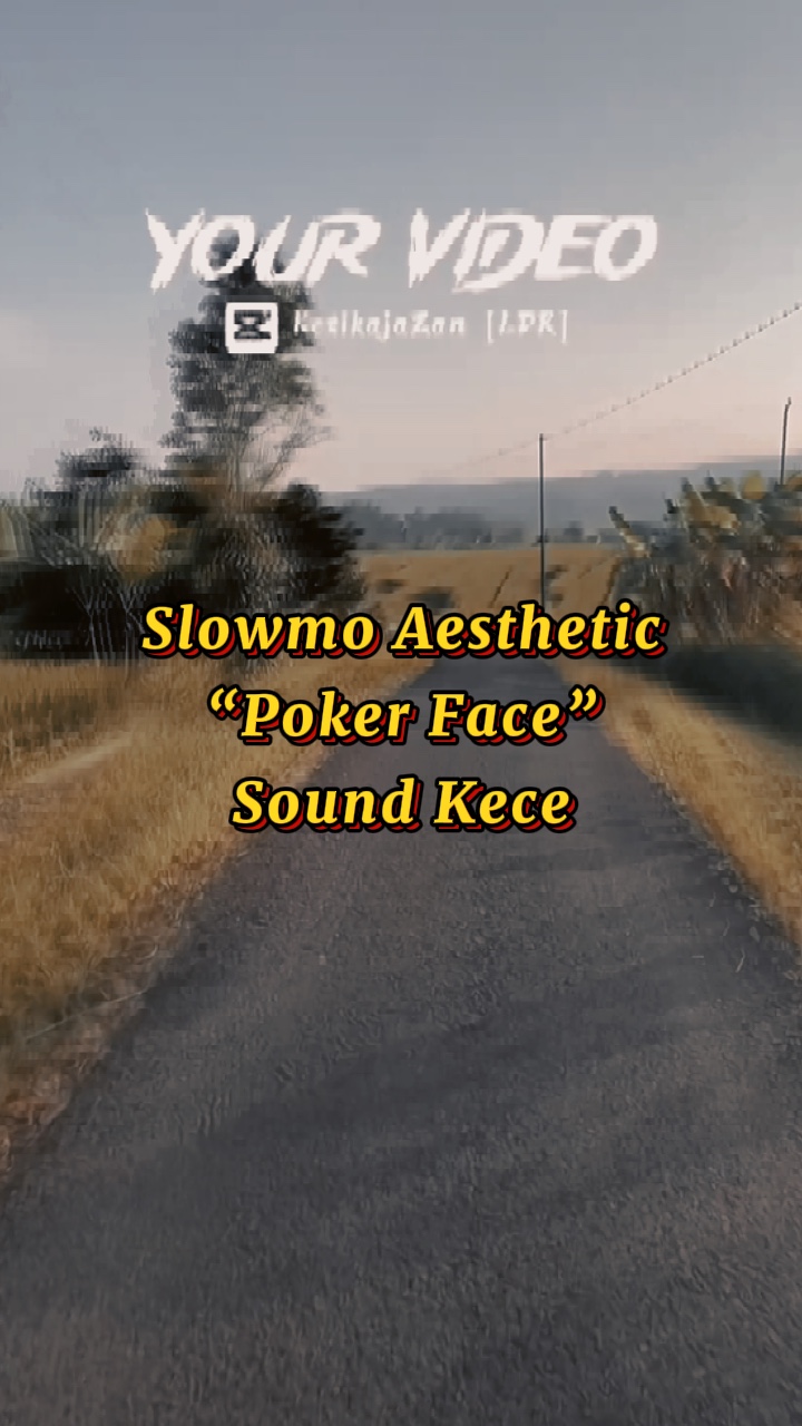 Slowmo aesthetic