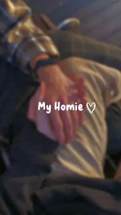 my Homie 