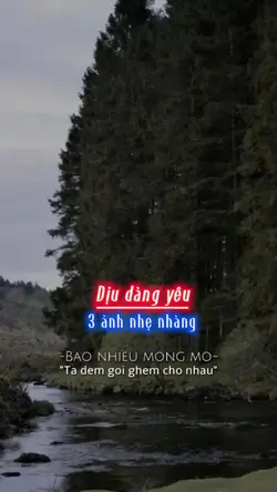 3 ảnh nhẹ nhàng 