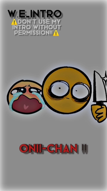 Aniki | W.E Intro 