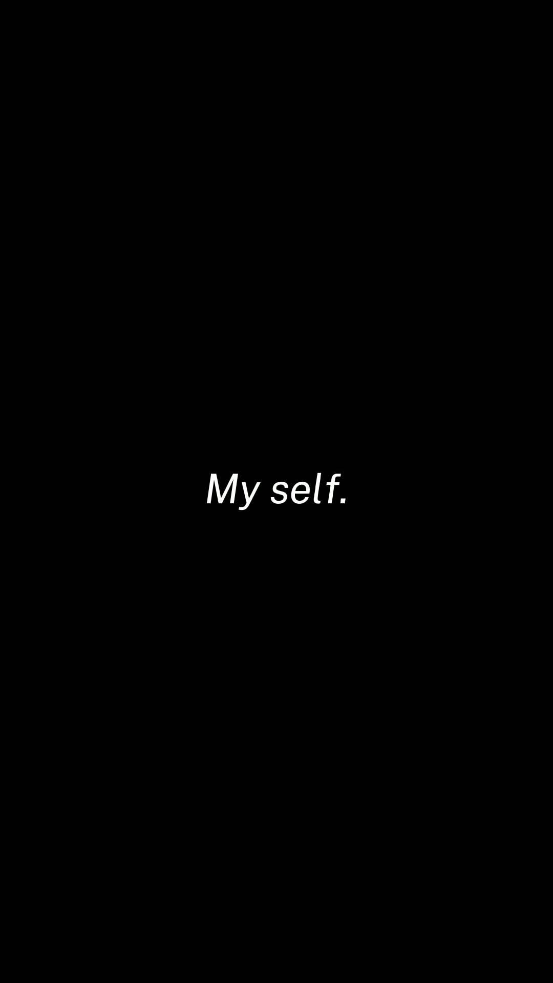 Yo mismo.