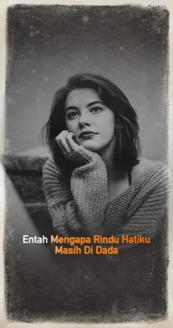 ENTAH MENGAPA