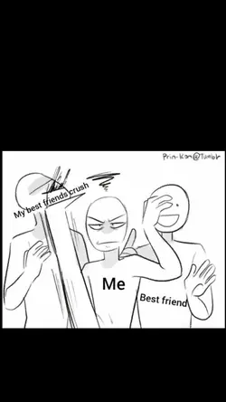 me,bestfreind,crush 