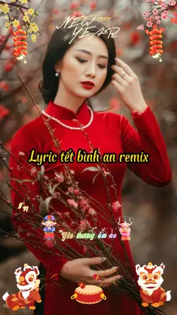 Tết bình an remix
