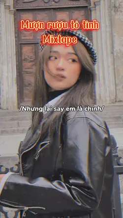 Mượn rượu tỏ tình