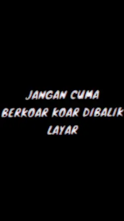 Jgn Brani Koar"Doang