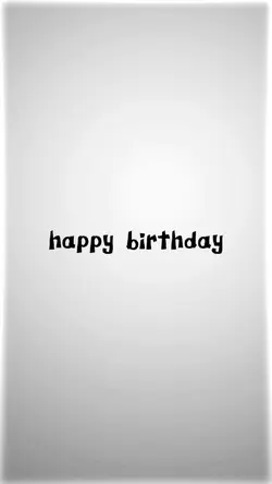 Happy Birthday