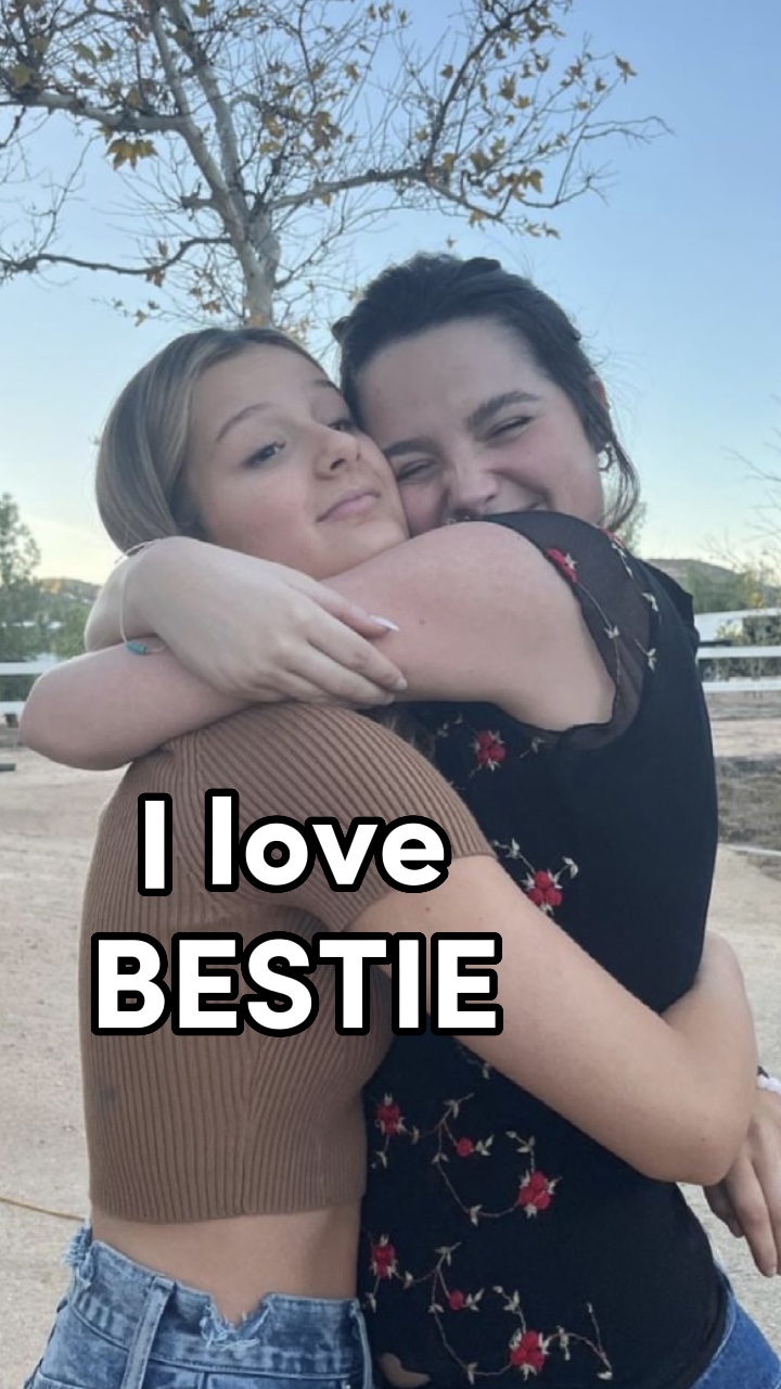 ¡Me encanta BESTIE!