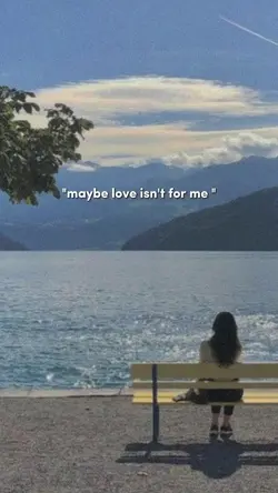 MaybeLoveIsn'tForMe