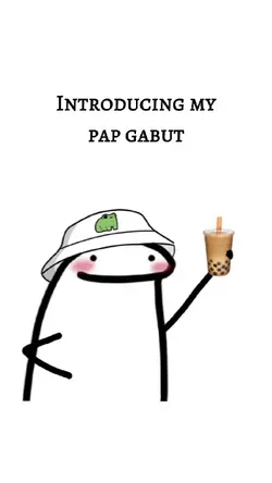pap gabuttt