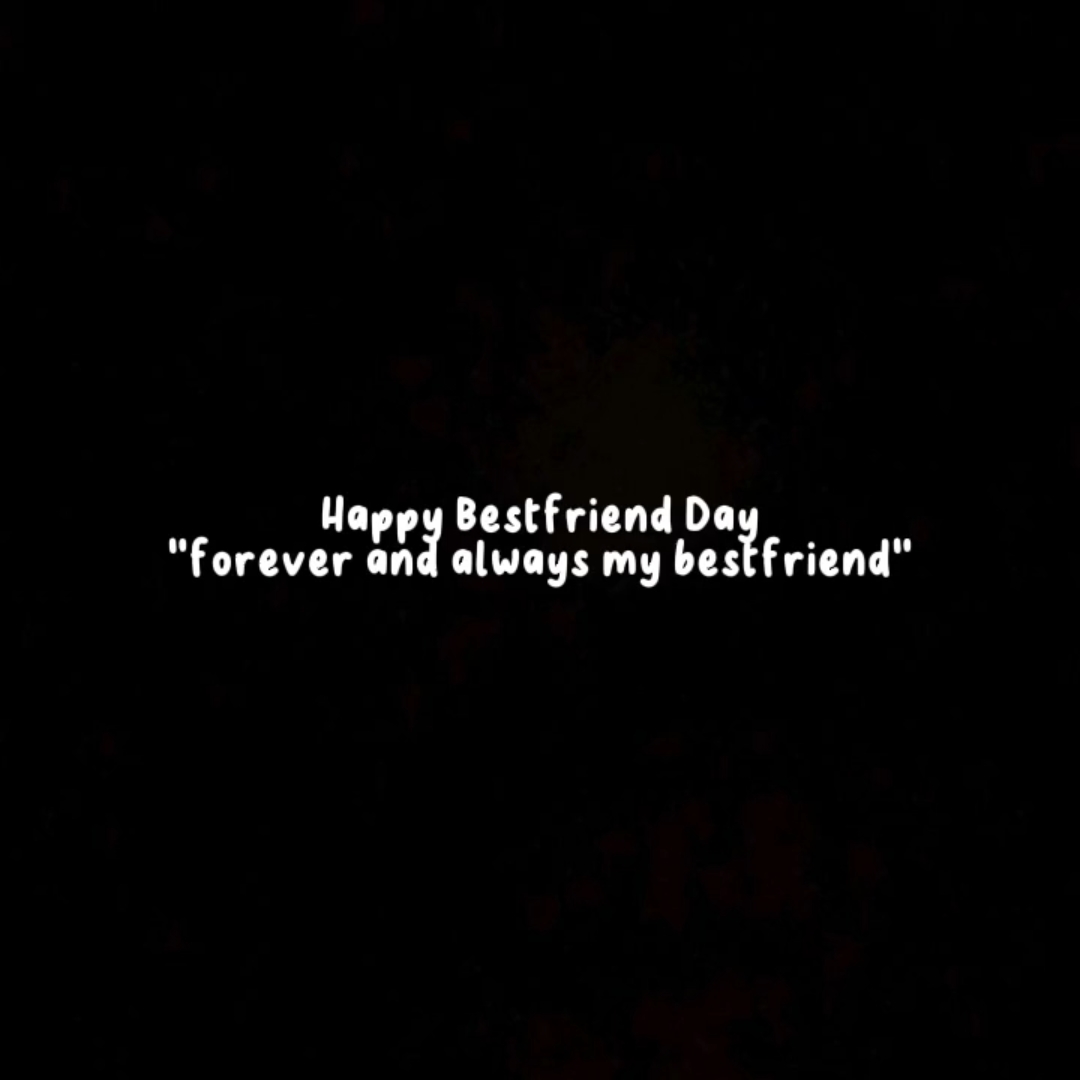 always my bestfriend