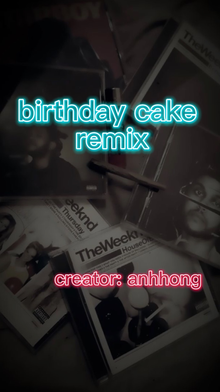 birthday cake remix