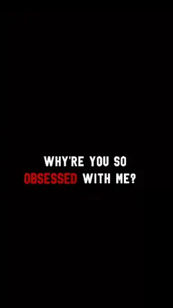 #OBSESSED WITH ME