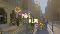 mini vlog#2