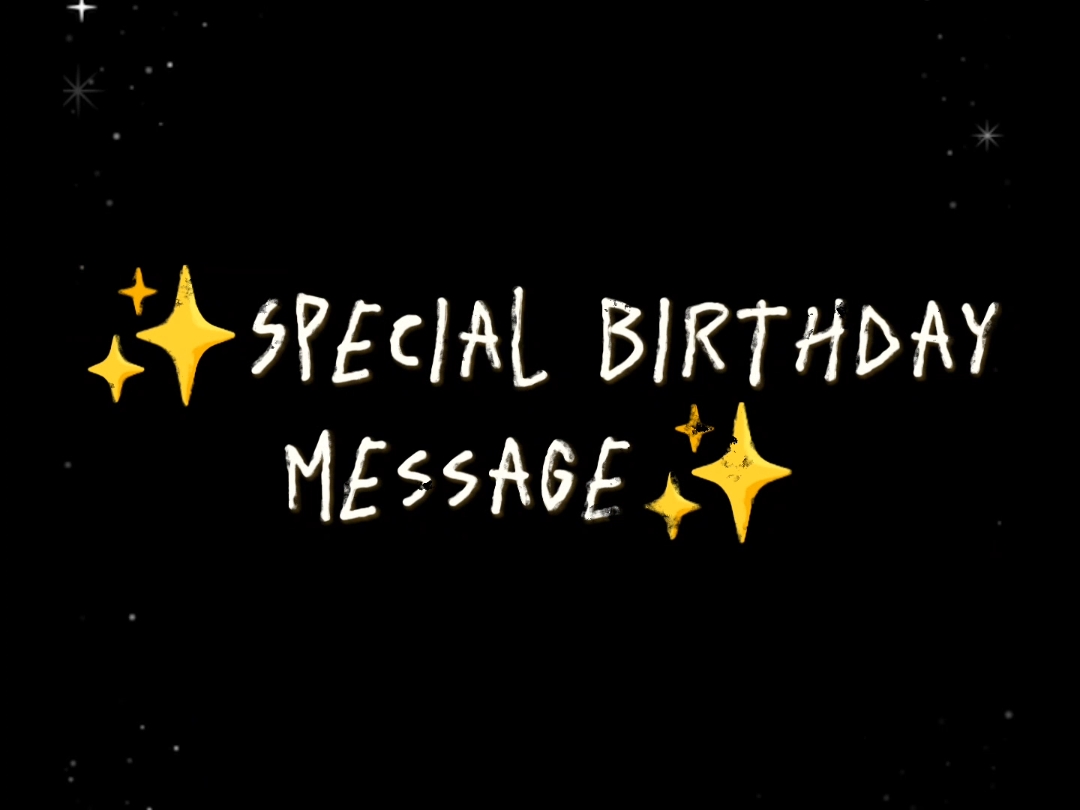 BIRTHDAY MESSAGE