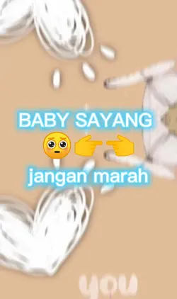 baby sayang