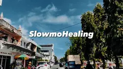 SlowmoHealing