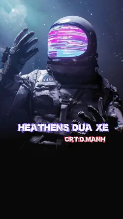 HEATHENS ĐUA XE