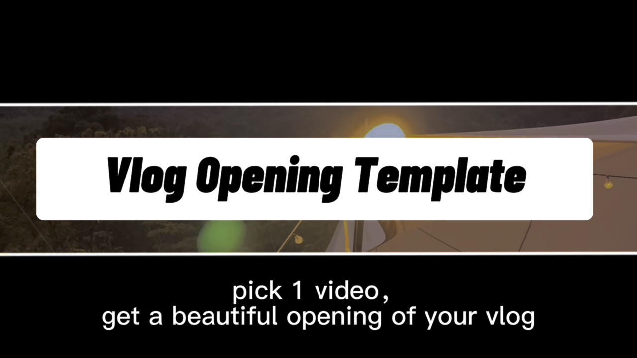 Vlog Opening