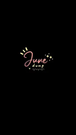 June Dump aestheatic