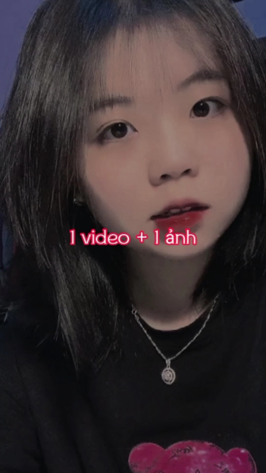 1 video + 1 ảnh