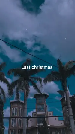 Last christmas