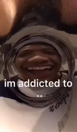 im addicted to