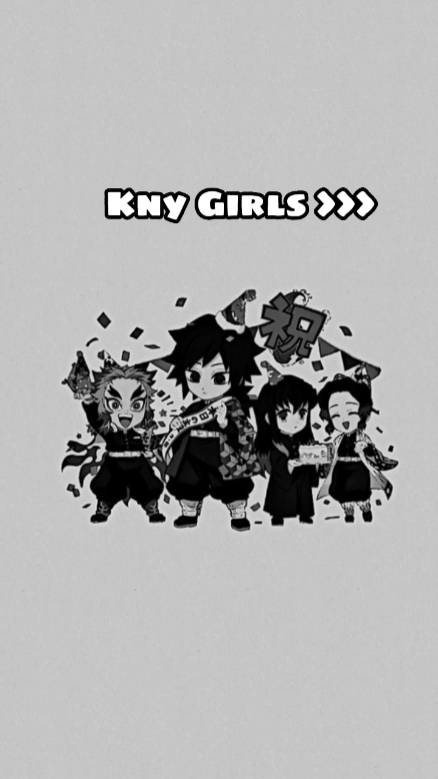 kny girls >>>