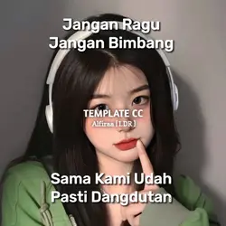 Jangan Ragu Jangan 