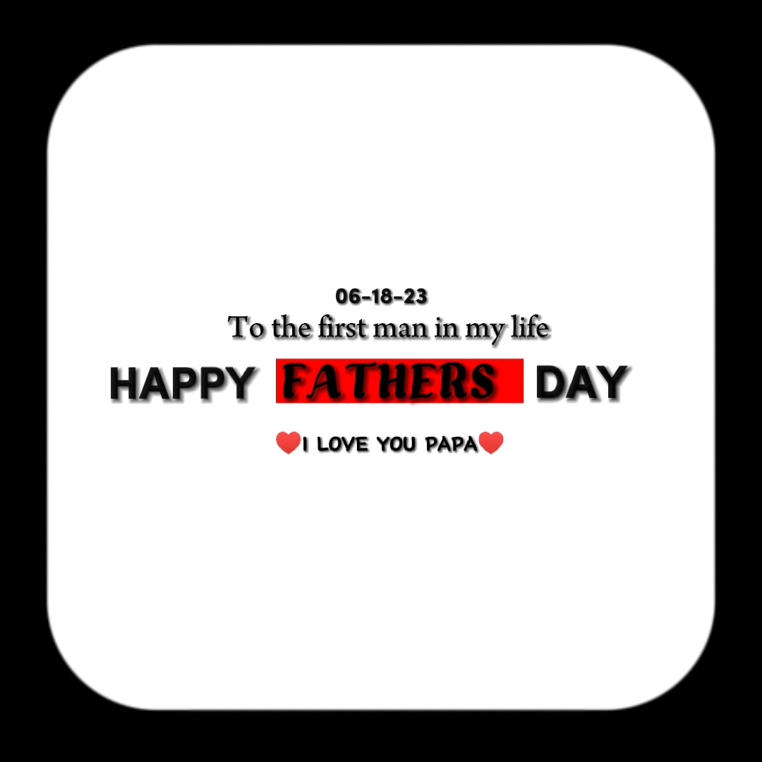 HAPPY FATHERS DAY