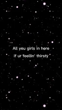 ForThirstyGirlss..