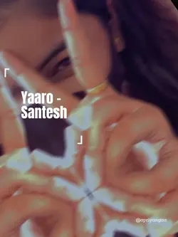 YaaroSanteshLyrics