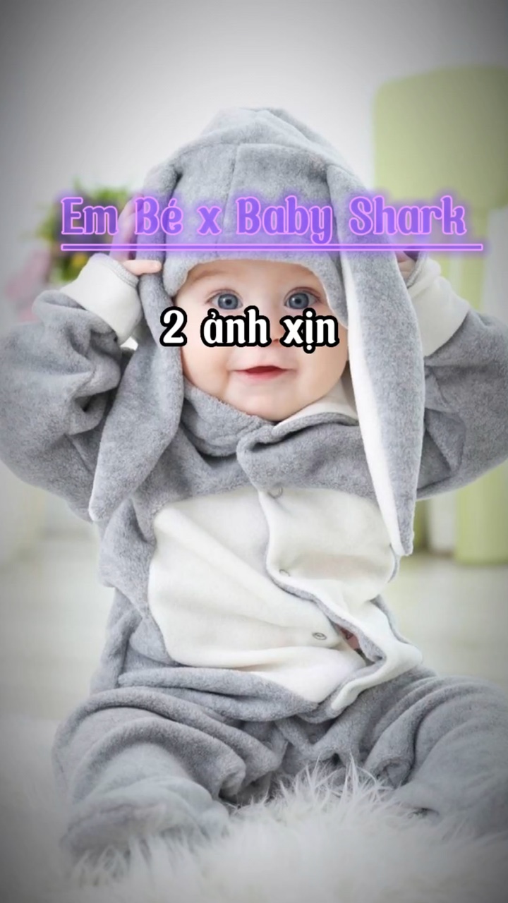 Em Bé x Baby Shark 