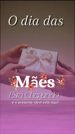 Dia das mães anúncio