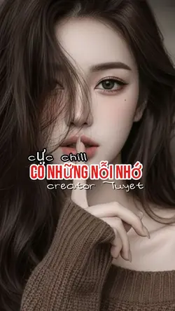 có những nỗinhớchill